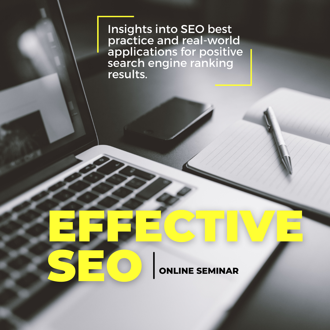 Open laptop, mobile phone, and notebook. Text: Effective SEO online seminar